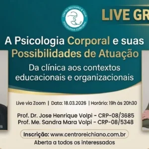 Live Gratuita: A Psicologia Corporal e suas possibilidades de atuação